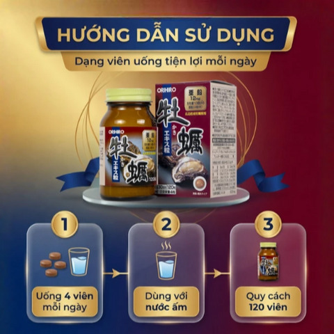 Viên uống tăng cường sl cho nam giới Orihiro New Oyster Extract (120 viên)