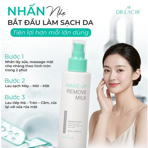 Sữa Tẩy Trang Dịu Nhẹ Make Up Remove Milk Dr.Lacir Chính Hãng