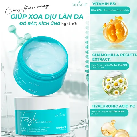 Fresh Sleeping Mask Dr Lacir Mặt Nạ Băng Cấp Ẩm, Dưỡng Chất, Dưỡng Da, Phục Hồi Da