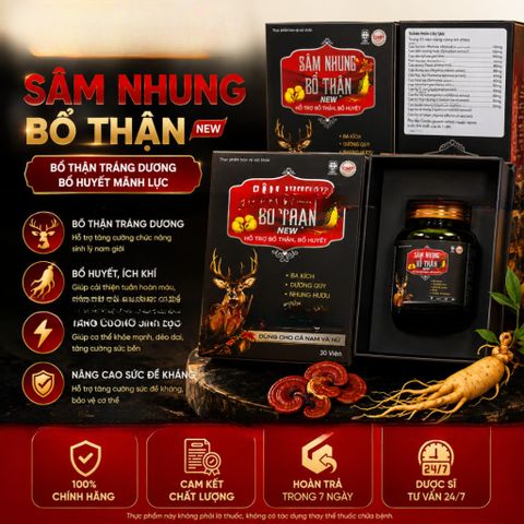 Sâm Nhung Bổ Thận NEW dùng cho Nam Nữ – Hỗ Trợ Thận Hư, Thận Yếu, Tăng Cường Sức Khoẻ