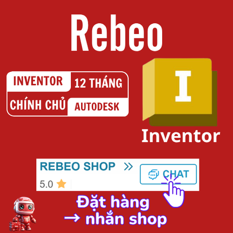 Nâng Cấp Tài Khoản Inventor Chính Chủ 12 Tháng, Giá Rẻ Uy Tín Tại Rebeo Shop