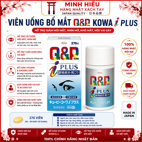 Viên Uống Bổ Mắt Q&P Kowa i Plus 270 Viên Nhật Bản – Hỗ Trợ Giảm Mỏi Mắt, Khô Mắt, Tăng Cường Thị Lực