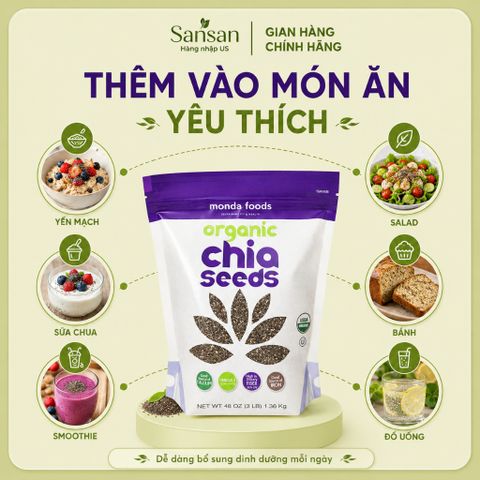 Hạt Chia Hữu Cơ Monda Foods Organic Chia Seeds 1.36kg Không Gluten Giàu Chất Xơ Omega 3