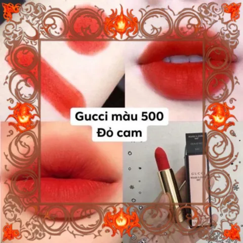 (Đẳng Cấp) Son Lì Gucci 500 Odalie Red Chính Hãng Màu Đỏ Cam Quyến Rũ Cho Mọi Phong Cách Trang Điểm Đầy Đủ