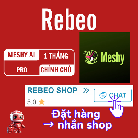 Tài Khoản Meshy AI PRO Chính Chủ 1 Tháng Giá Rẻ - REBEO Shop
