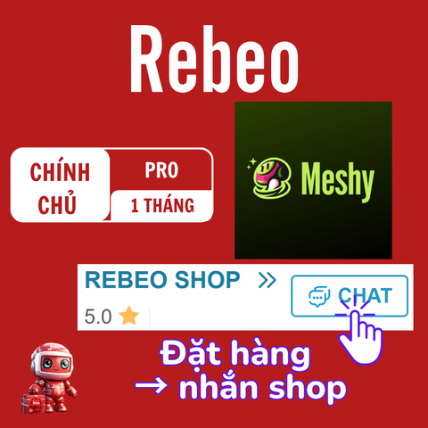 Tài Khoản Meshy AI PRO Chính Chủ 1 Tháng Giá Rẻ - REBEO Shop