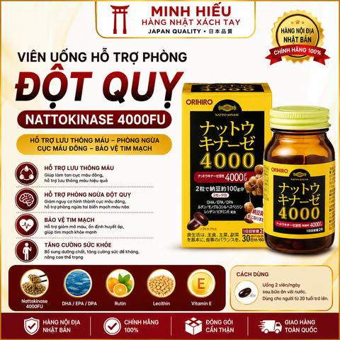 Viên Uống Nattokinase 4000FU Orihiro Nhật Bản – Hỗ Trợ Phòng Ngừa Tai Biến, Bảo Vệ Tim Mạch, Tăng Cường Tuần Hoàn Máu