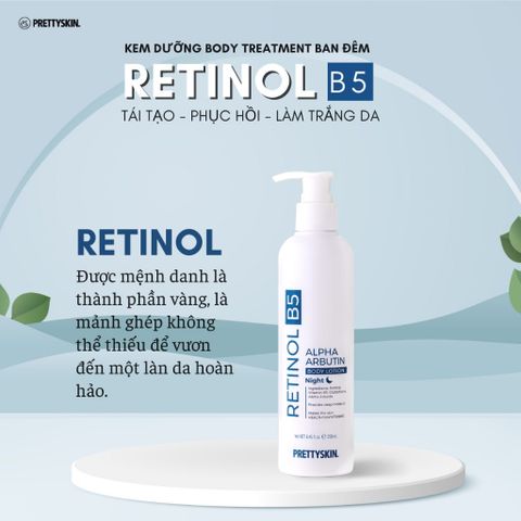 Sữa dưỡng thể Kích Trắng Ban Đêm Tái Tạo, Phục Hồi Làn Da Pretty Skin Retinol B5 Body Lotion 250ml