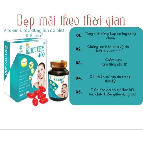 Viên uống Vitamin E-  ERUBY chống lão hóa cải thiện nếp nhăn hỗ trợ làm đẹp da