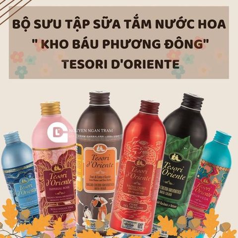 Sữa tắm nước hoa Tesori d’Oriente Bath Cream 500ml