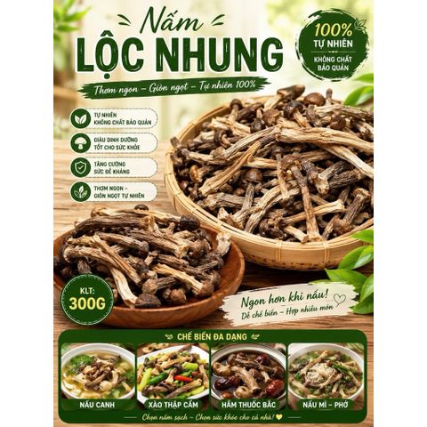 Nấm Lộc Nhung Sấy Khô Tây Bắc 250g - Nấm Mộc Nhung Hươu Tự Nhiên Giòn Ngọt, Giàu Dinh Dưỡng Nấu Canh, Xào, Hầm