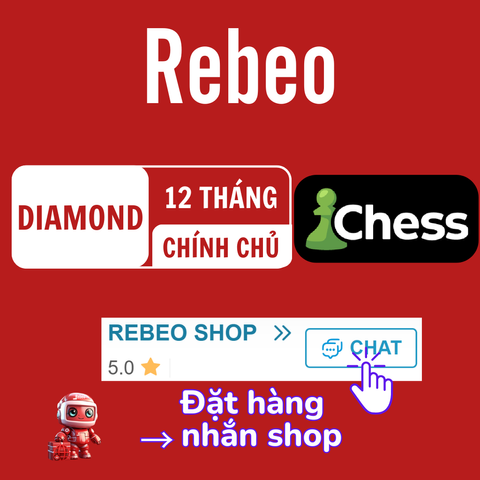 Nâng cấp chính chủ Chess giá rẻ - Rebeo shop