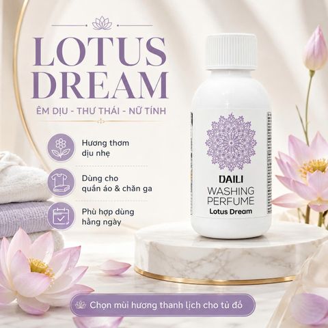 Nước Giặt Hương Nước Hoa Cao Cấp Daili Washing Perfume Lotus Drea 150ml. Thơm ,lưu hương lâu