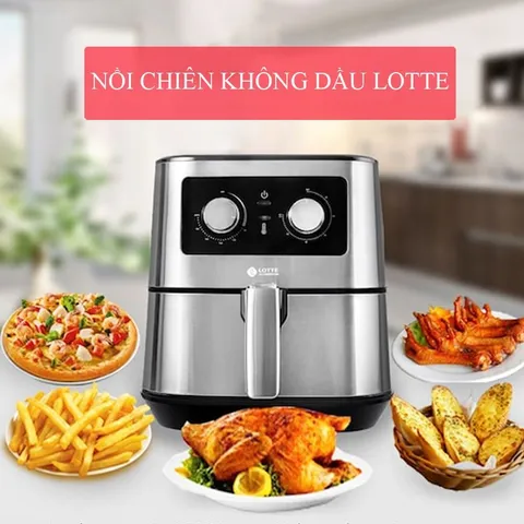 [CHUYÊN SỈ CHÍNH HÃNG] Nồi Chiên Không Dầu LOTTE ALUMINIUM 5.5L