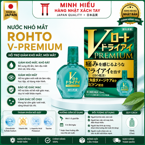 Nước Nhỏ Mắt Rohto V-Premium Nhật Bản 15ml – Hỗ Trợ Giảm Khô Mắt, Dưỡng Ẩm Mắt, Giảm Khô Rát, Mỏi Mắt Hiệu Quả