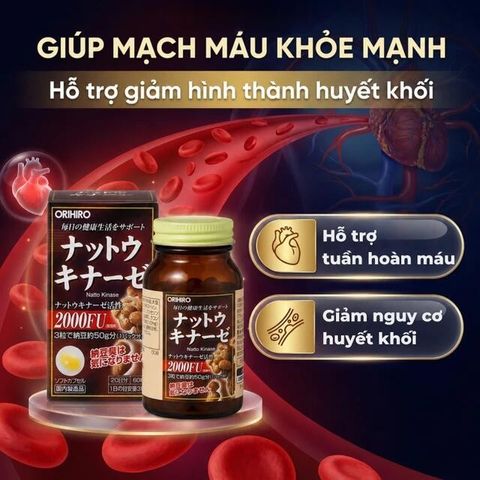 Viên uống hỗ trợ giảm nguy cơ huyết khối Orihiro Nattokinase (60 viên)