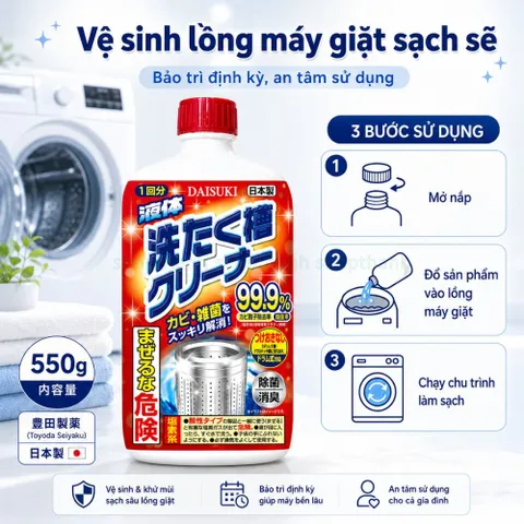 Nước Vệ Sinh Lồng Giặt Daisuki  550g - Khử Mùi, Nấm Mốc Cho Lồng Giặt, Đảm Bảo Vệ Sinh An Toàn Sử Dụng
