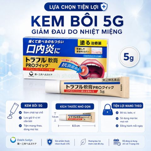 Daiichi Sankyo Kem Bôi Nhiệt miệng 5g  - Dễ Chịu Thành Phần Lành Tính An Toàn Cho Sức Khỏe
