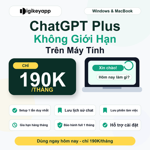Tài khoản ChatGPT Plus Dùng Không Giới Hạn Chỉ 190K/Tháng