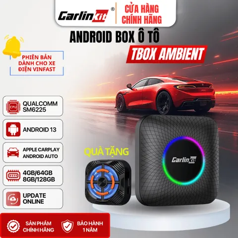 [MPV7, VF5, VF6, VF7, VF8, VF9, VFe34] Android box ô tô Carlinkit Tbox Ambient, chip QC 6225 8 nhân