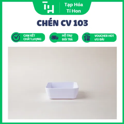 CHÉN CV 103 Cao Cấp (TH628)