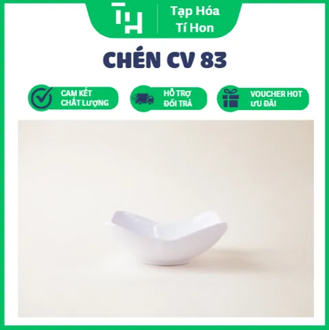CHÉN CV 83 Cao Cấp (TH630)
