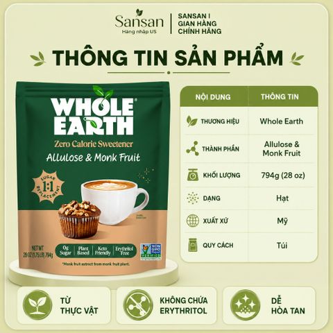 Đường Ăn Kiêng Whole Earth Allulose & Monk Fruit 794g (28oz) Dạng Hạt Thay Thế Đường Pha Chế, Làm Bánh - Hàng Mỹ