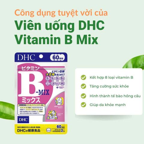 Viên Uống DHC Vitamin B Mix 120 Viên 60 Ngày