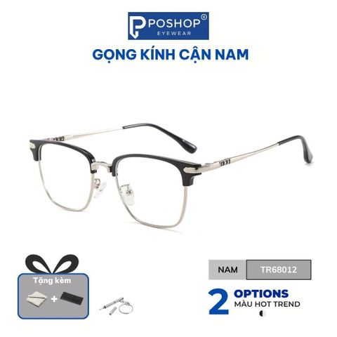 Gọng Kính Nam Kim Loại Nửa Viền Siêu Nhẹ TR68012, Thiết Kế Lịch Lãm, Tròng Kính Chống Ánh Sáng Xanh Bảo Vệ Mắt Toàn Diện