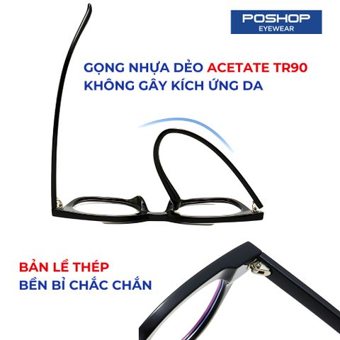 Mắt Kính Nam Cao Cấp POSHOP Mắt Vuông Gọng Dẻo Cắt Tròng Cận Chống Ánh Sáng Xanh SS Chữ V Thời Trang