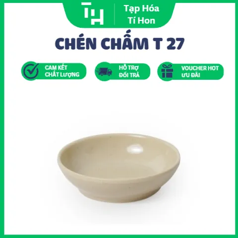 CHÉN CHẤM T 27 CAO CẤP (TH676)