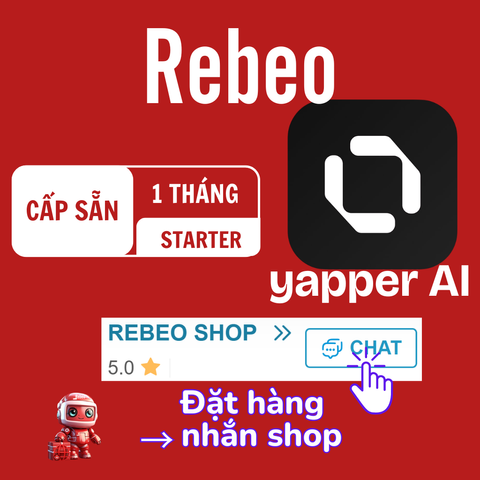 Nâng Cấp Tài Khoản Yapper AI Chính Chủ Giá Rẻ Tại REBEO Shop