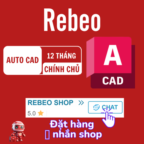 Cài AutoCad Giá Rẻ, Nâng Chính Chủ 12 Tháng Ổn Định tại REBEO Shop