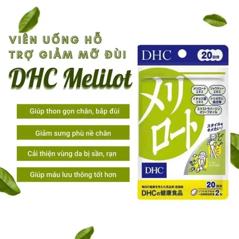 Viên Uống DHC Melilot Plus 20 Ngày 40 Viên - Hỗ Trợ Thon Gọn Bắp Chân, Giảm Phù Nề