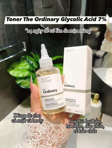 ✨ The Ordinary Glycolic Acid 7% Toner tẩy tế bào chết 100ml - Giao nhanh siêu tốc 2h