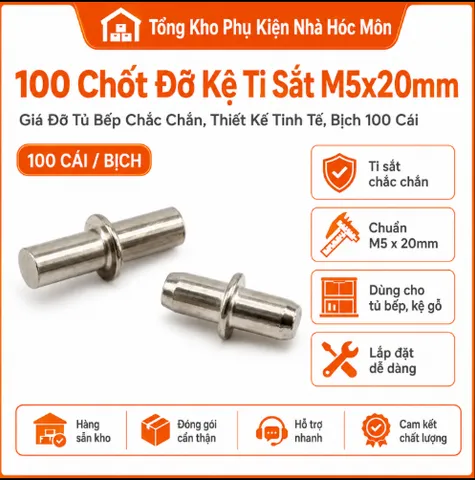 100 Chốt Đỡ Kệ Ti Sắt M5x20mm - Giá Đỡ Tủ Bếp Chắc Chắn, Thiết Kế Tinh Tế, Bịch 100 Cái