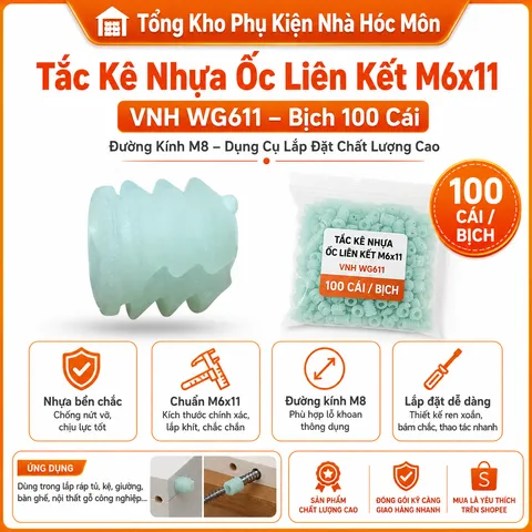 Tắc Kê Nhựa Ốc Liên Kết M6x11 VNH WG611 - Bịch 100 Cái, Đường Kính M8 - Dụng Cụ Lắp Đặt Chất Lượng Cao