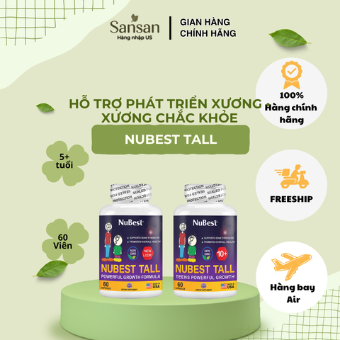 TPBVSK NuBest Tall New Look 10+ - Viên hỗ trợ phát triển chiều cao, xương và răng cho trẻ từ 5 đến 18 tuổi, 60 viên nhập khẩu Mỹ