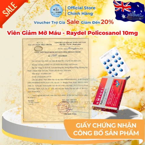 [Xuất VAT] RAYDEL POLICOSANOL 10MG ÚC – HỖ TRỢ CẢI THIỆN CHỈ SỐ CHOLESTEROL VÀ LIPID MÁU