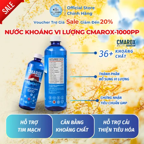 [Xuất Kèm VAT] KHOÁNG VI LƯỢNG 1000 PPM CMAROX– BỔ SUNG HƠN 36 KHOÁNG CHẤT THIẾT YẾU