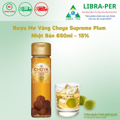 Nước Mơ Vàng Choya Supreme Plum Nhật Bản 650ml | Hương Mơ Tự Nhiên – Đậm Đà, Sang Trọng 15%