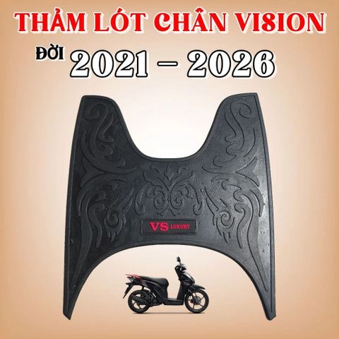 ViSion 21 ,Thảm Lót Chân Xe Vision 2021 -->2026 Cao Su Chống Trượt, Thảm Sàn Xe Vision Bền Đẹp