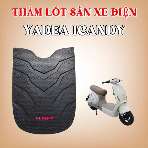 Thảm lót sàn XE Yadea Icandy ( Cao su , dẻo dai , dày dặn , như zin , dể dàng , vệ sinh )