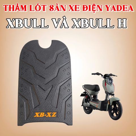Thảm lót sàn xe điện Yadea X bull - X bull H - X Zone ( hàng chuẩn zin ,cao su ,dẻo dai ,dày dặn .)