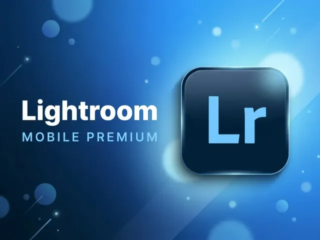 Mua Lightroom Mobile Premium Giá Tốt - Hỗ trợ nâng cấp- 1 năm