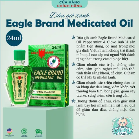 Dầu Gió Con Ó Eagle Brand Medicated Oil 24ml sản xuất tại Singapore, công thức chuẩn Mỹ