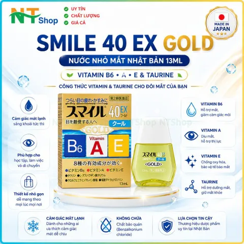 Smile 40 EX Gold 13ml Nhật Bản - Nước Nhỏ Mắt Chứa Vitamin A, B6, E, Taurine Cho Người Dùng Máy Tính