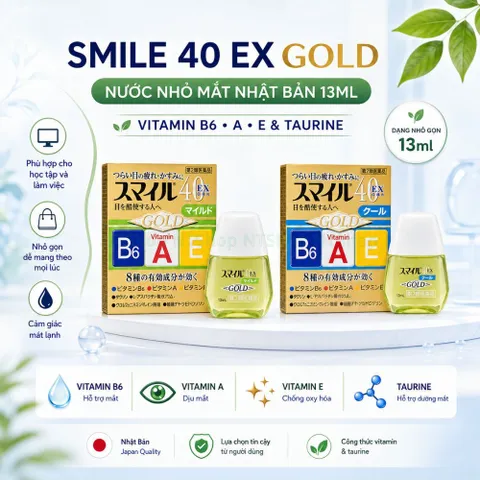 Smile 40 EX Gold 13ml Nhật Bản - Nước Nhỏ Mắt Chứa Vitamin A, B6, E, Taurine Cho Người Dùng Máy Tính