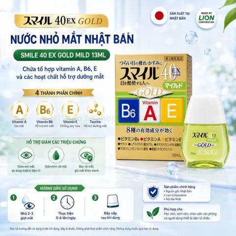 Smile 40 EX Gold 13ml Nhật Bản - Nước Nhỏ Mắt Chứa Vitamin A, B6, E, Taurine Cho Người Dùng Máy Tính