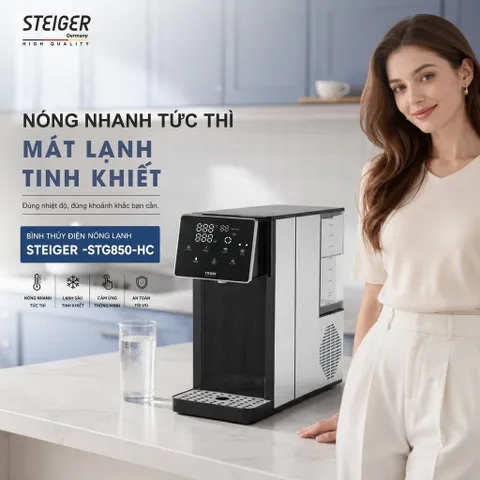 BÌNH THUỶ ĐIỆN NÓNG LẠNH STEIGER STG850-HC CHỈNH NHIỆT 3-100℃